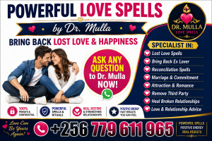 Love Spells for Attraction, Lost Love & Reconciliation | Dr. Mulla +256 779 611 965